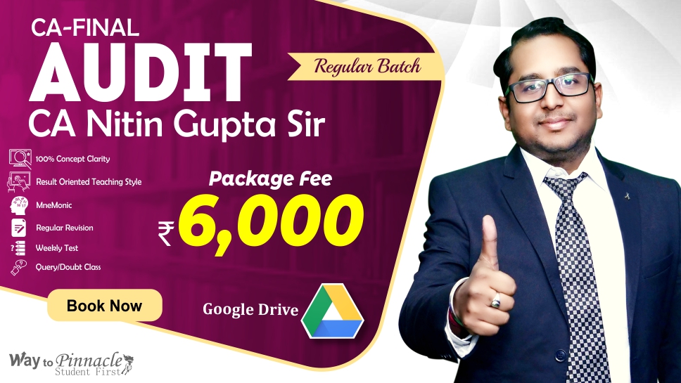 CA Final Audit Google Drive Classes by CA Nitin Gupta Sir For May 22 & Onwards - Full HD Video Lecture + HQ Sound